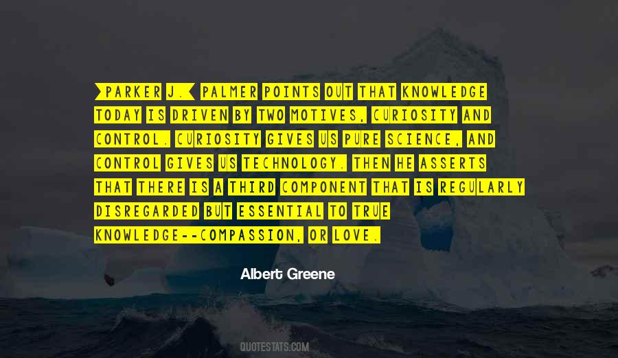 Quotes About Knowledge And Compassion #1667323