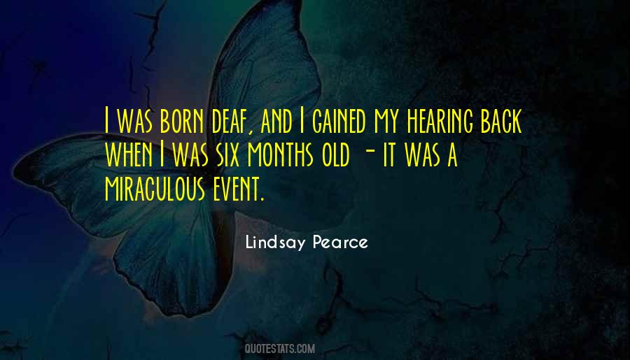 Six Months Old Quotes #1466268