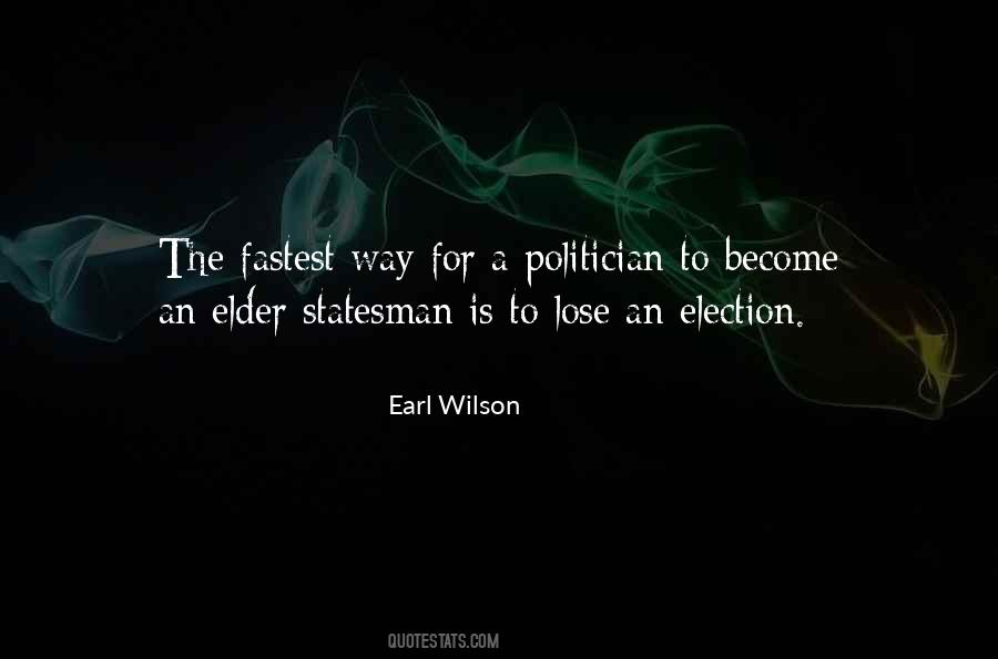 Elder Statesman Quotes #496120