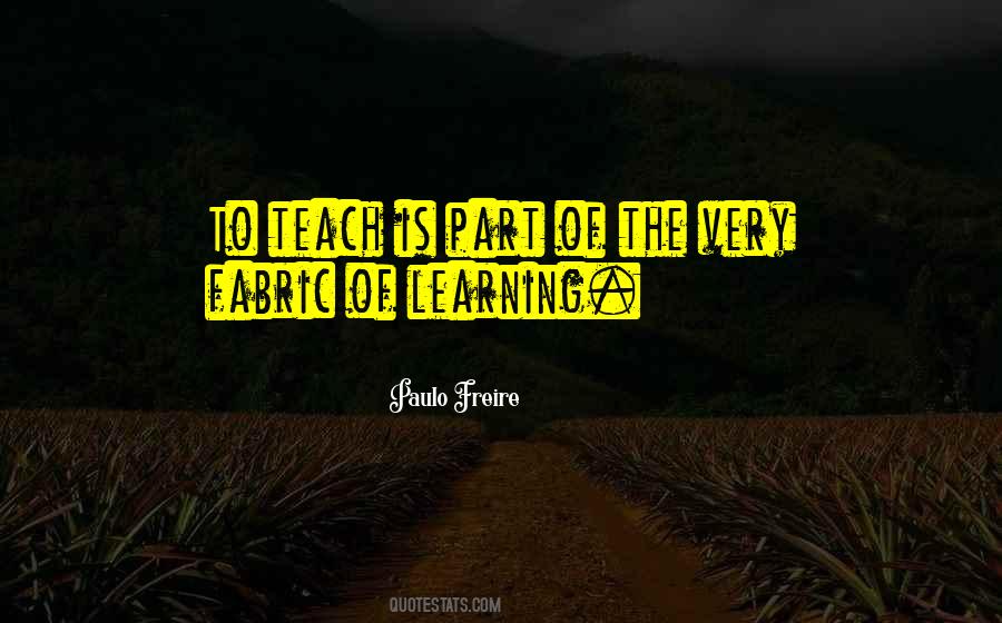 Teacher Learning Quotes #335117