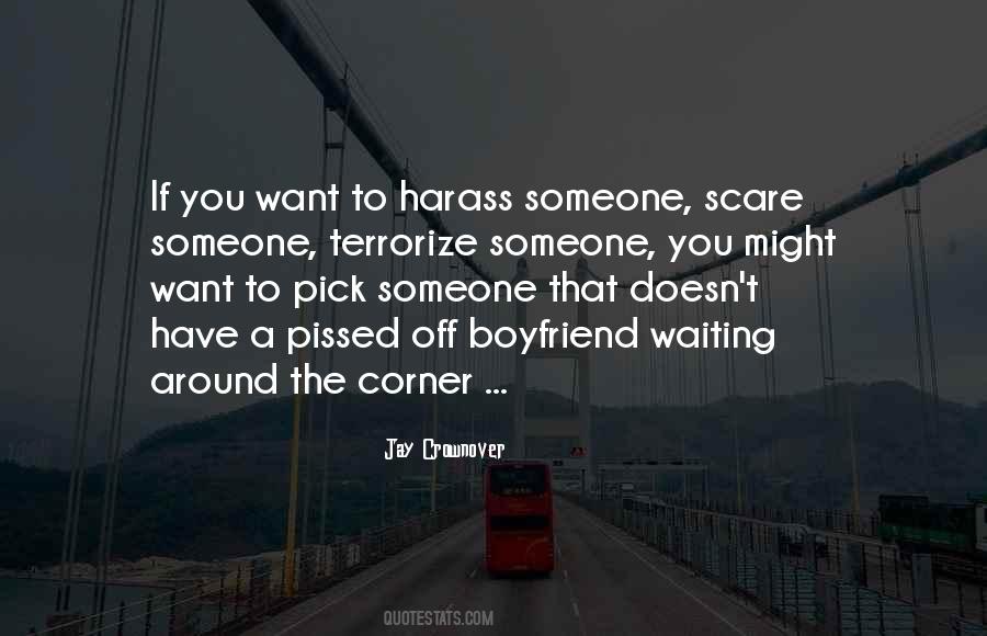 Quotes About You Want A Boyfriend #202164