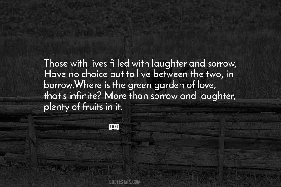 Love Is Green Quotes #1062281