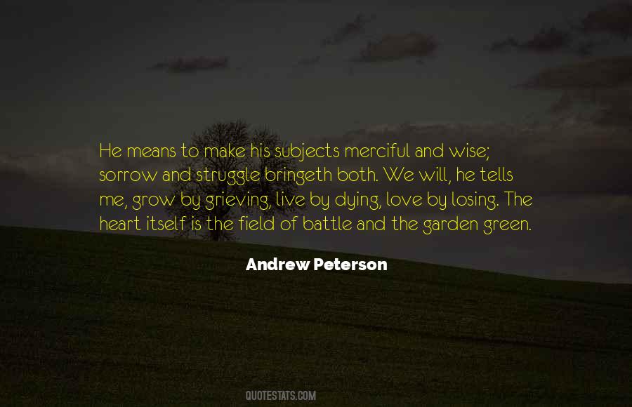 Love Is Green Quotes #1329198