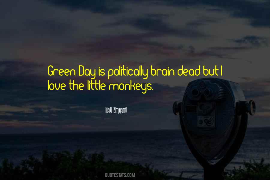 Love Is Green Quotes #1591690