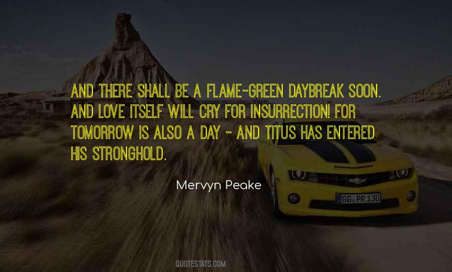 Love Is Green Quotes #1732420