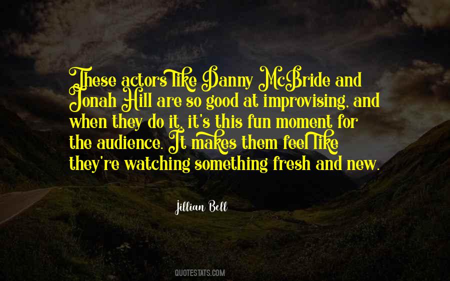 Quotes About Improvising #1070226