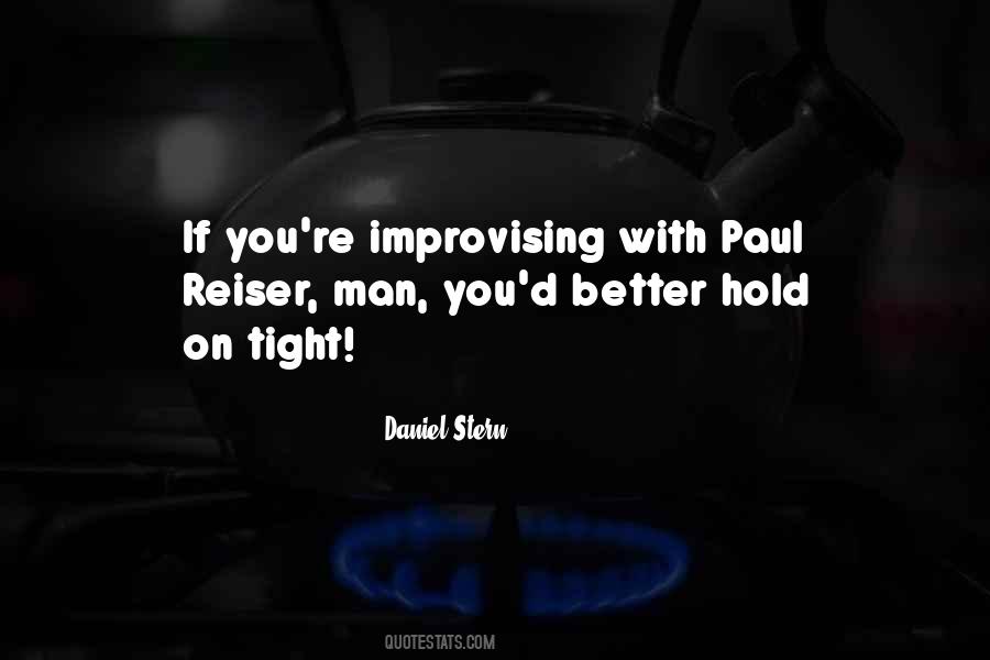 Quotes About Improvising #381825