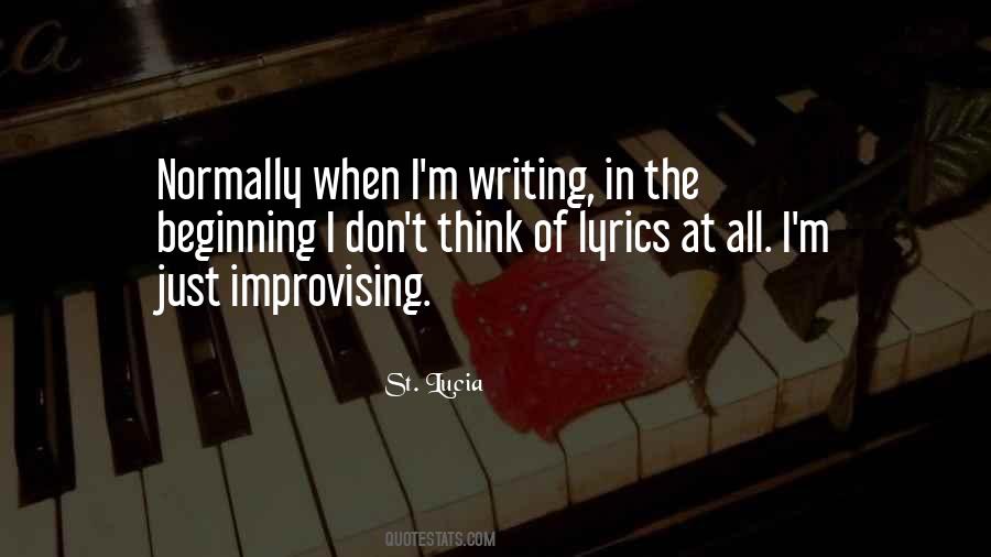 Quotes About Improvising #689687