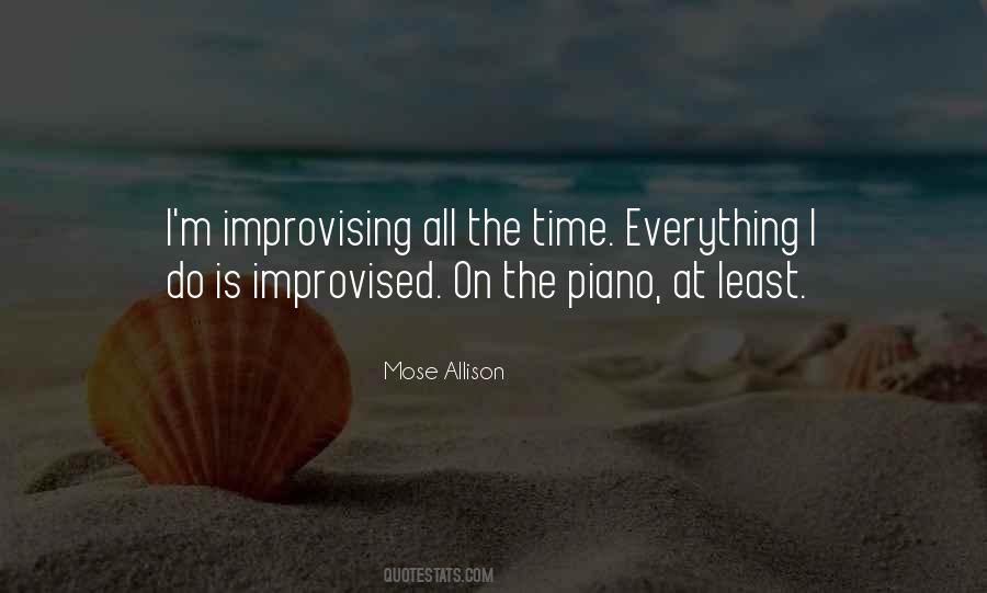 Quotes About Improvising #749195