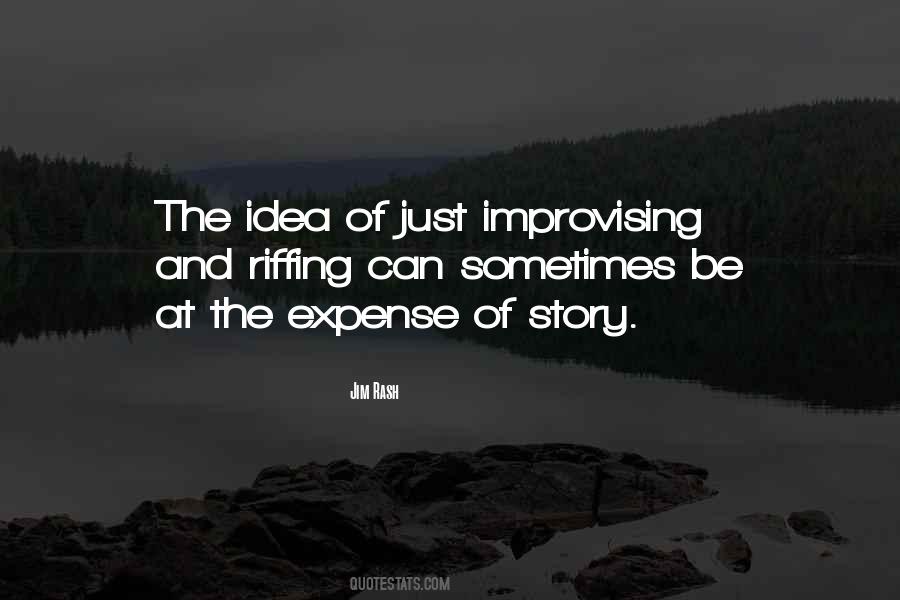 Quotes About Improvising #854971