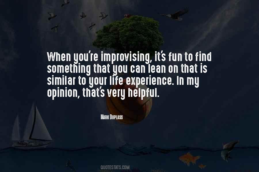 Quotes About Improvising #979385