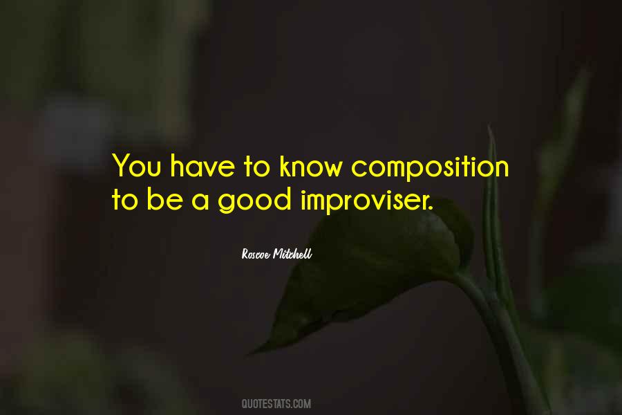 Quotes About Improviser #1106855