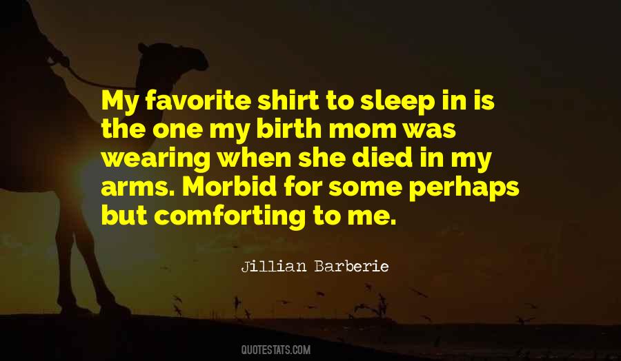 Want To Sleep In Your Arms Quotes #732301