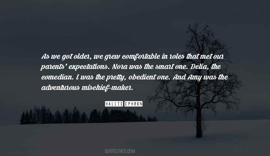 Parents Expectations Quotes #1457489