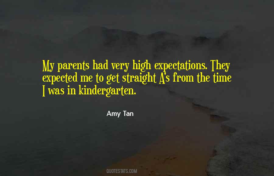Parents Expectations Quotes #1532338