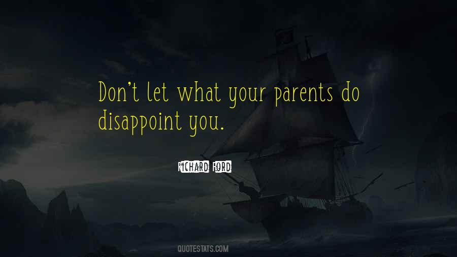 Parents Expectations Quotes #1797518