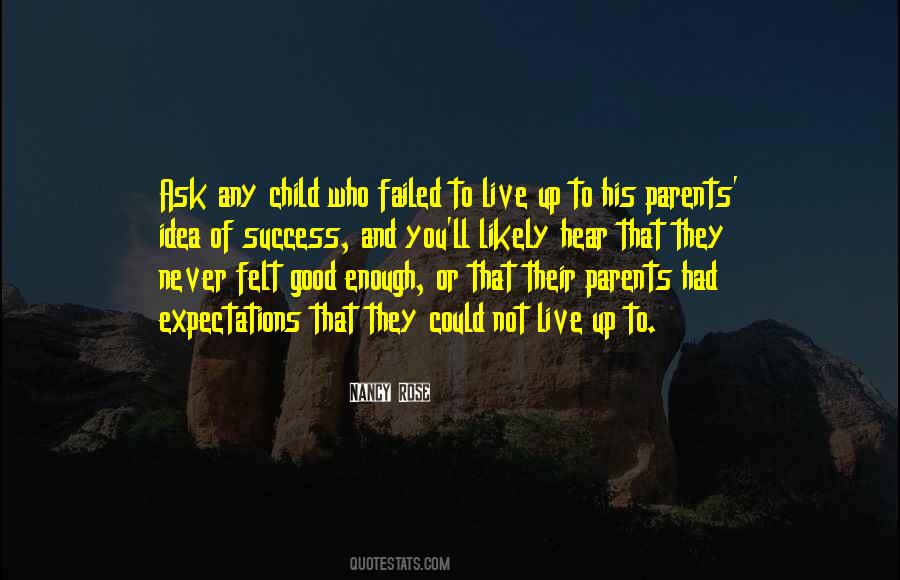 Parents Expectations Quotes #421840