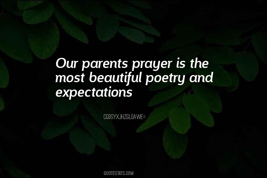 Parents Expectations Quotes #732469