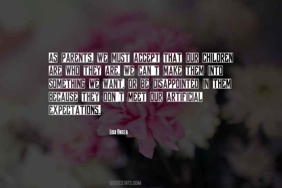 Parents Expectations Quotes #749557