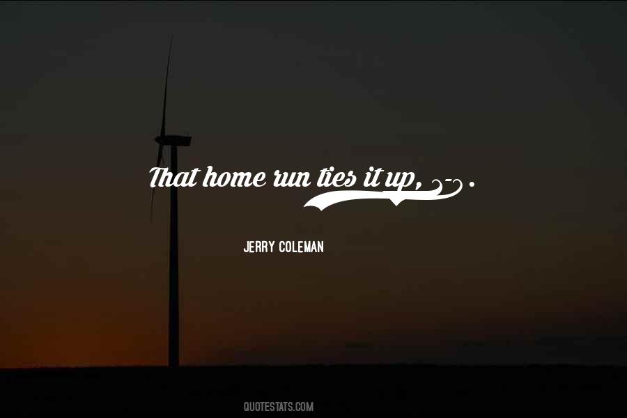 Baseball Home Quotes #1055877
