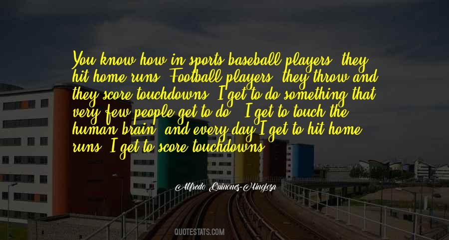 Baseball Home Quotes #1170538