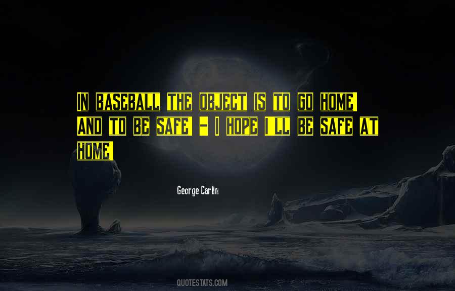 Baseball Home Quotes #947938