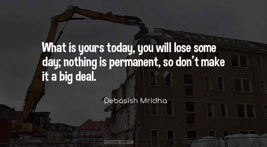 Today Is Yours Quotes #1512765
