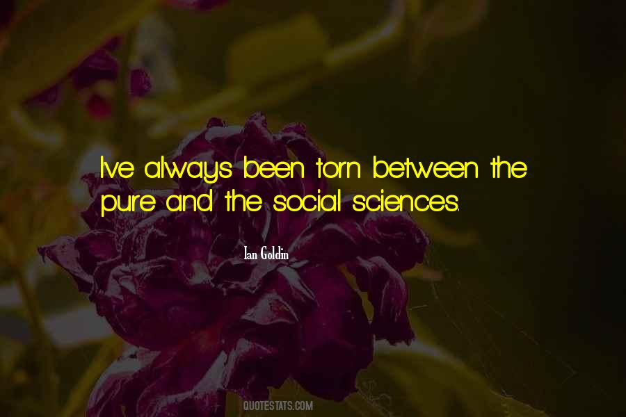 Quotes About The Social Sciences #914565