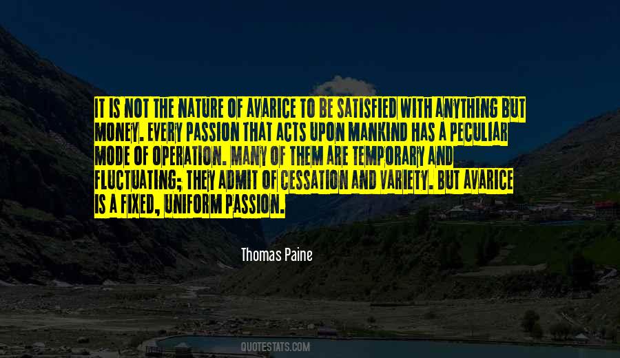 Passion Is Not Quotes #215888