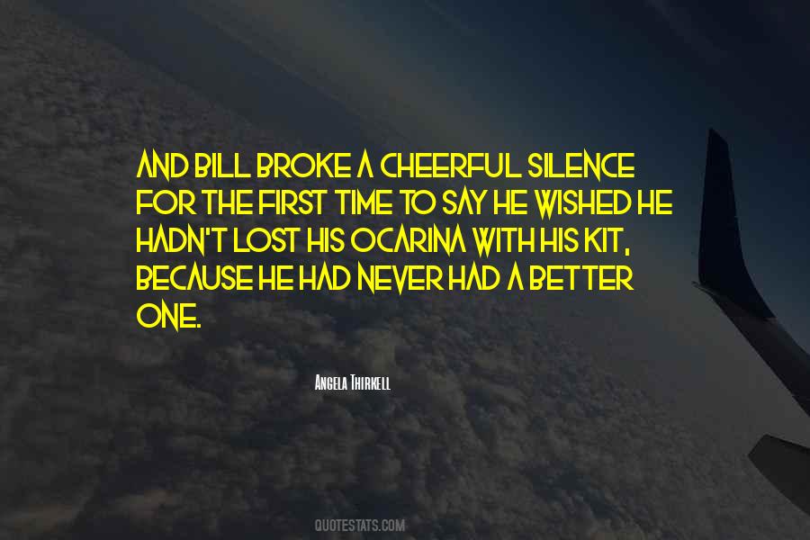 Never Broke Quotes #432321