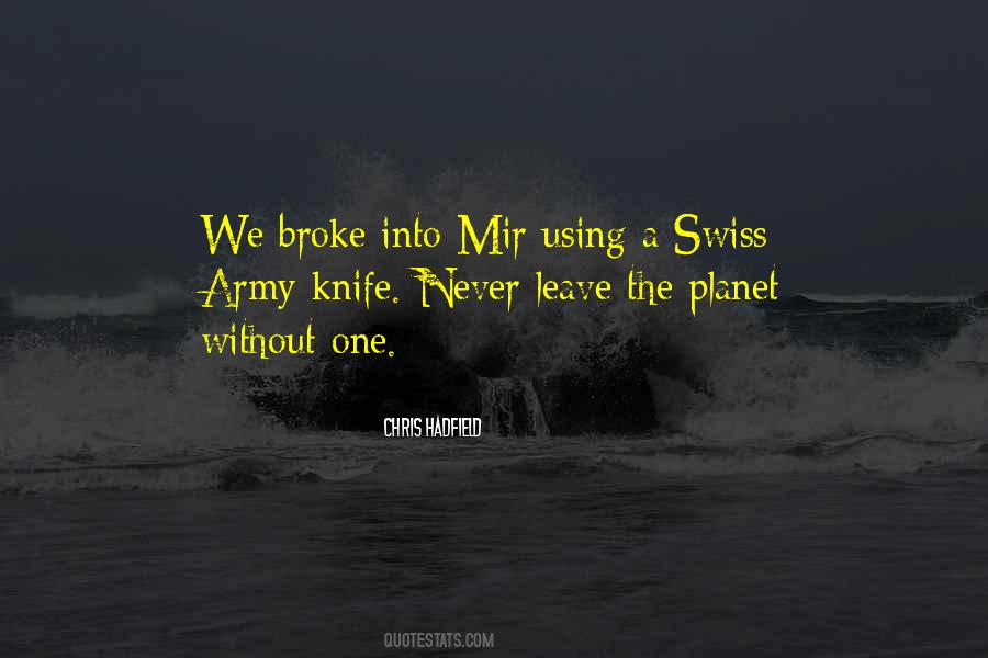 Never Broke Quotes #456307