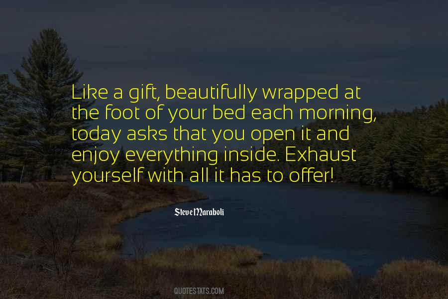 Life Gift Quotes #217332