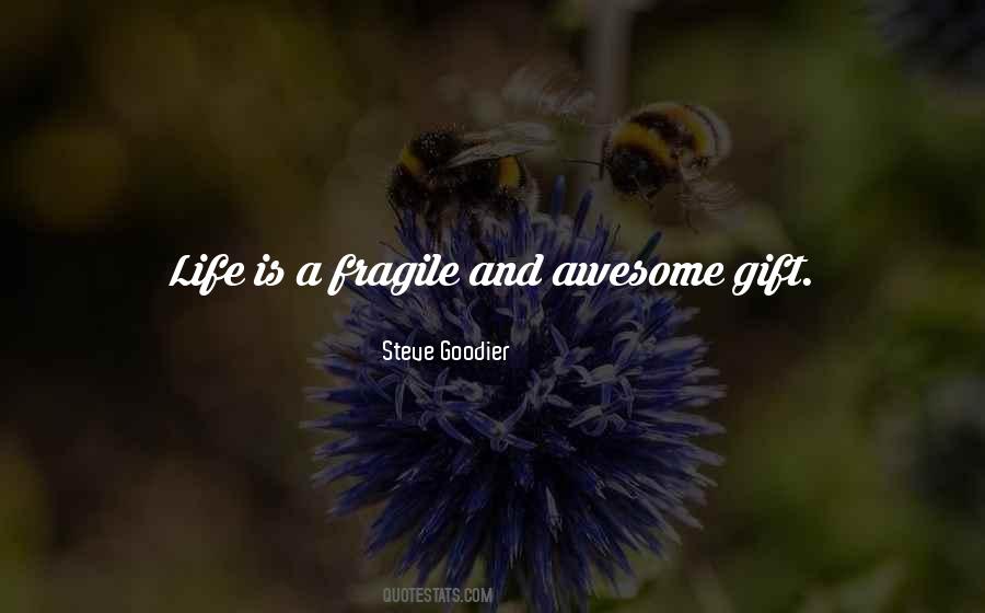 Life Gift Quotes #317965