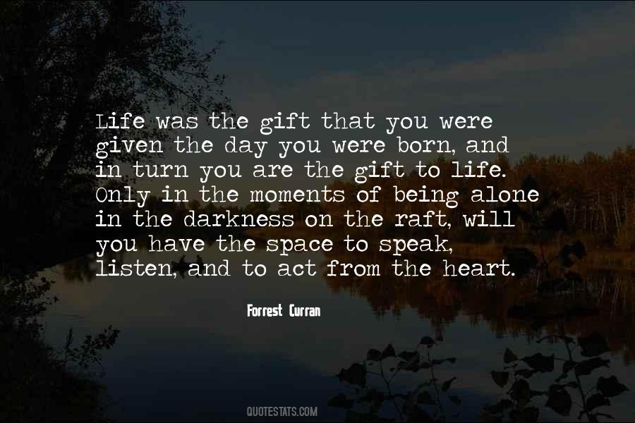 Life Gift Quotes #456473