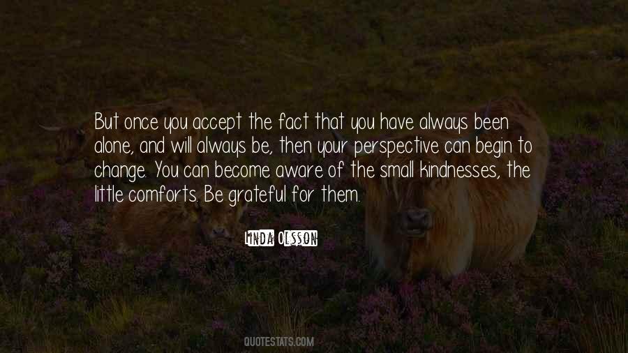 Grateful For The Small Things Quotes #1233568