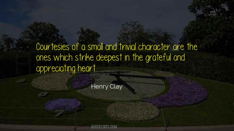Grateful For The Small Things Quotes #1664311
