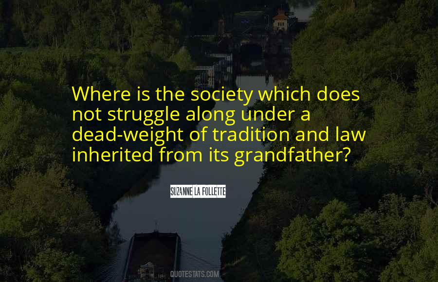 Quotes About Society And Law #1313348