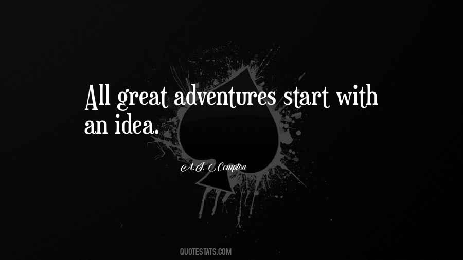 Great Adventures Quotes #1580496