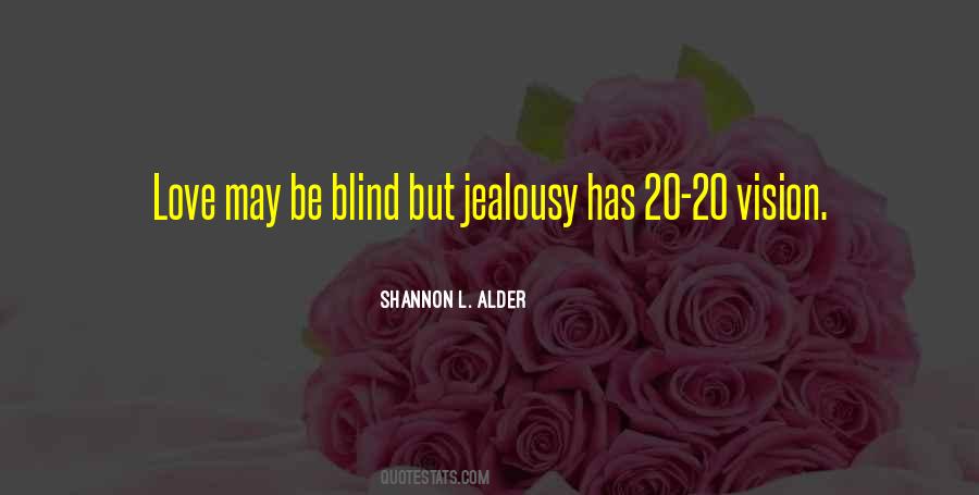 Vision Love Quotes #964507