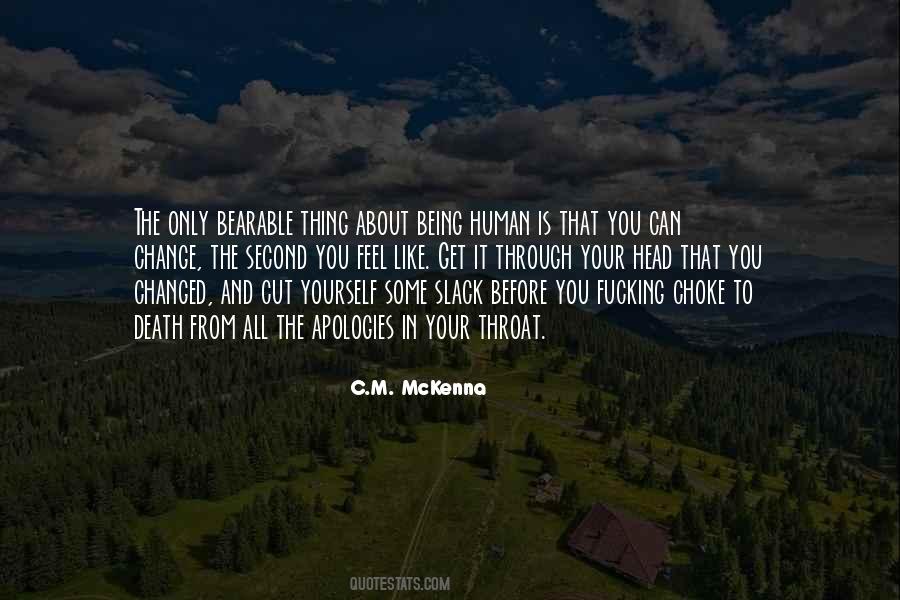 Can Only Change Yourself Quotes #1297639