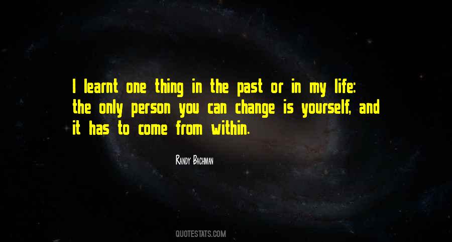 Can Only Change Yourself Quotes #1848284