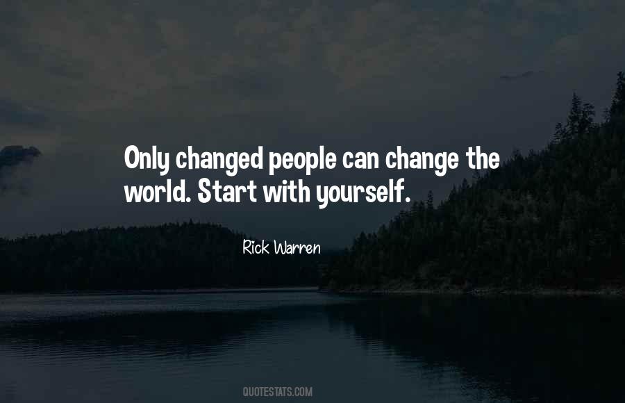 Can Only Change Yourself Quotes #53409