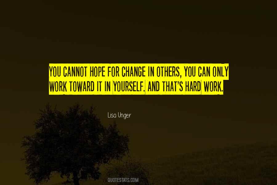 Can Only Change Yourself Quotes #548268