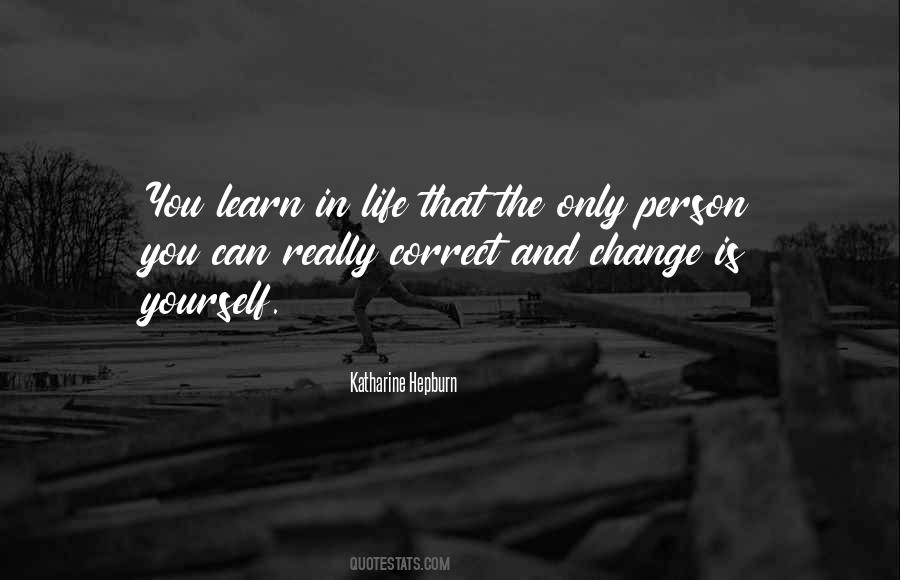 Can Only Change Yourself Quotes #904943