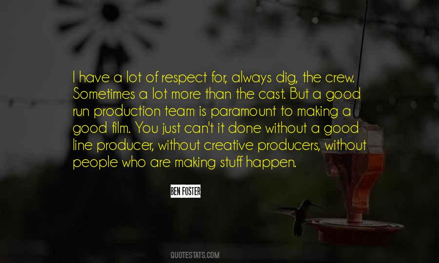 Production Team Quotes #1052706