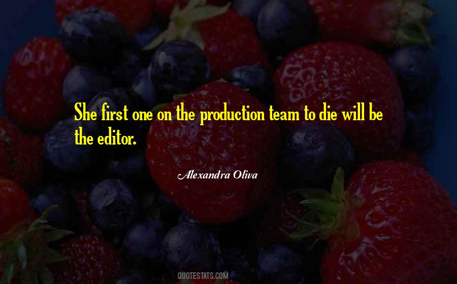 Production Team Quotes #1266566