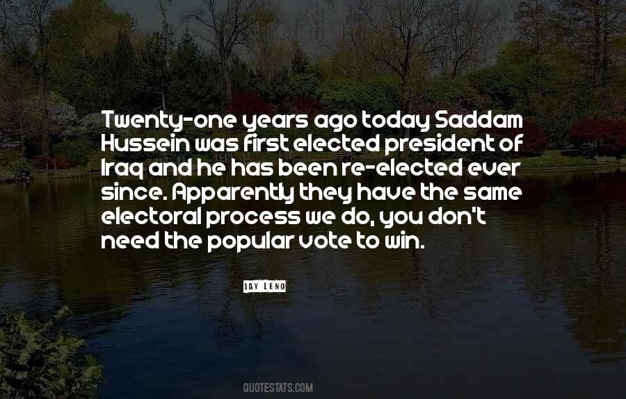 Elected President Quotes #1449642