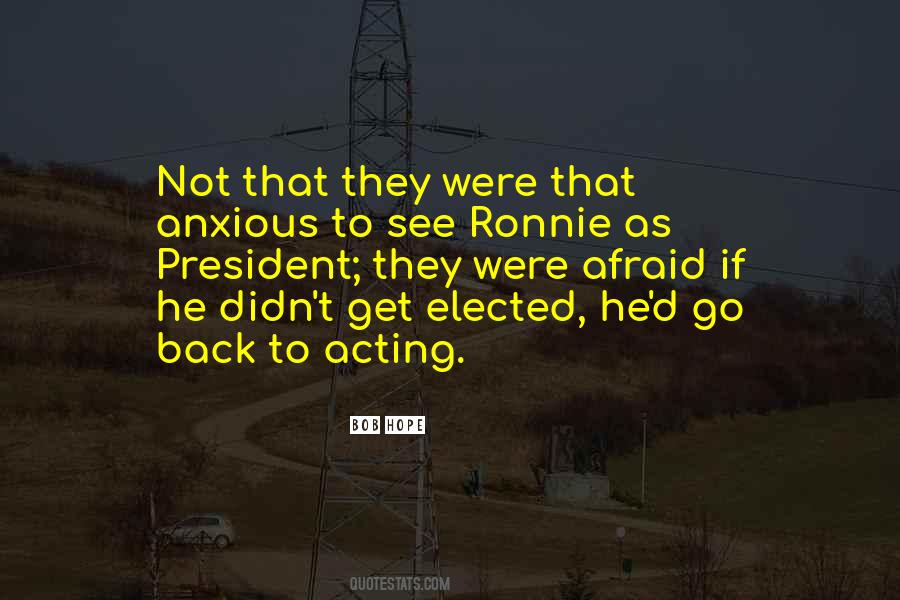 Elected President Quotes #153799