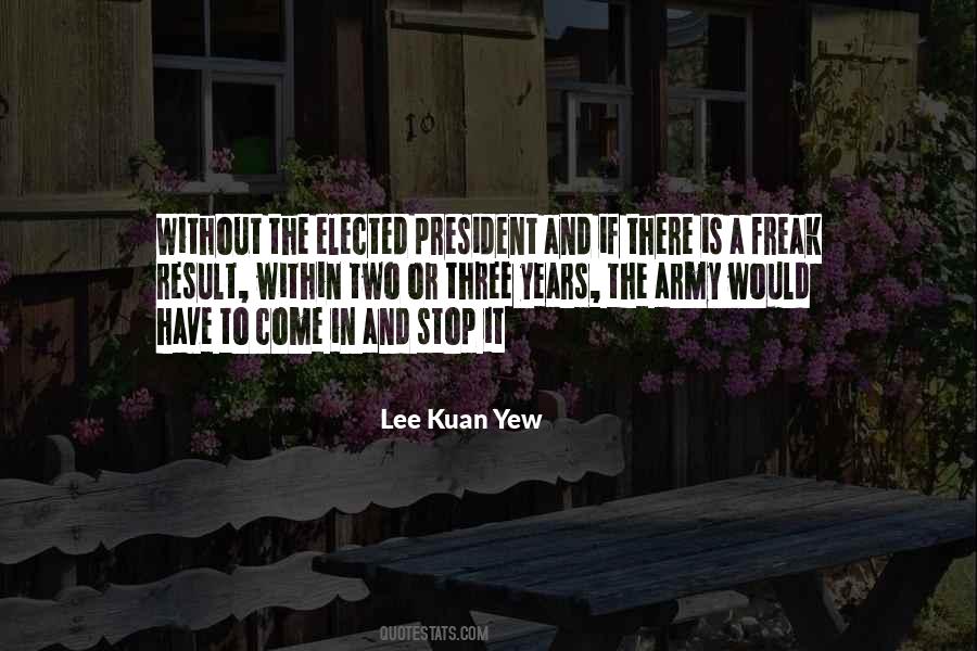 Elected President Quotes #698236