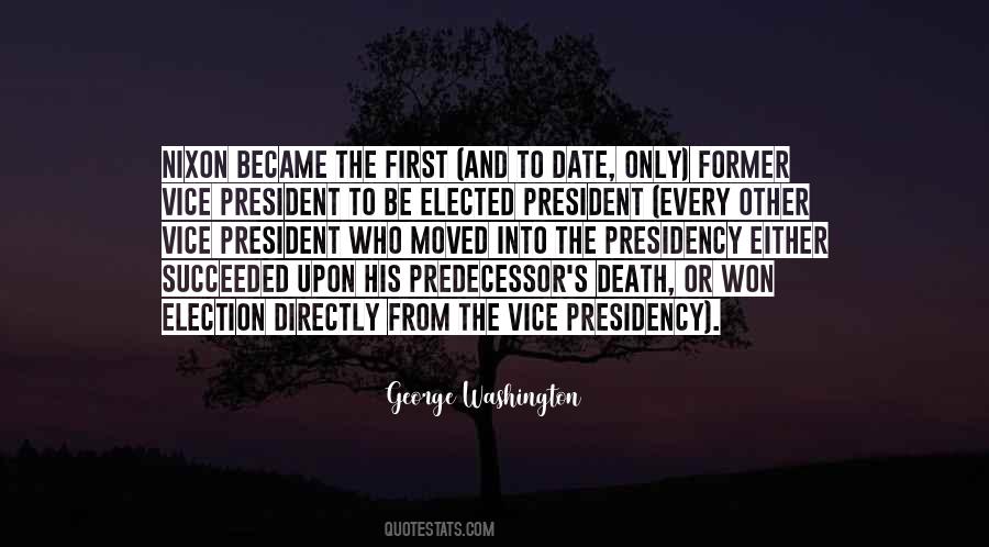 Elected President Quotes #751962